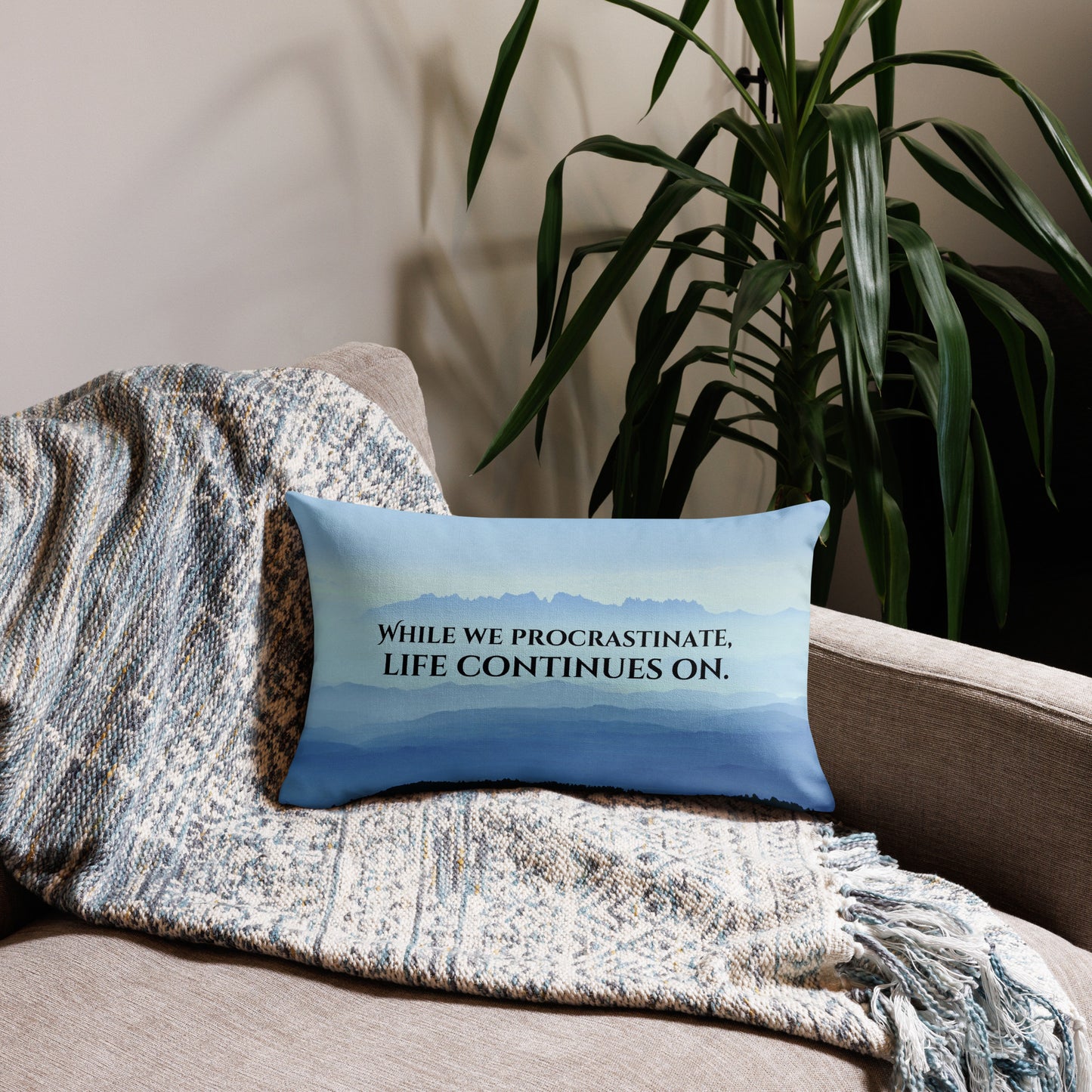 Stop Procrastinating / Start Living Pillow Case