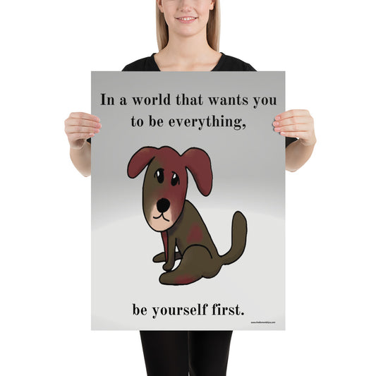 Be Yourself First Poster